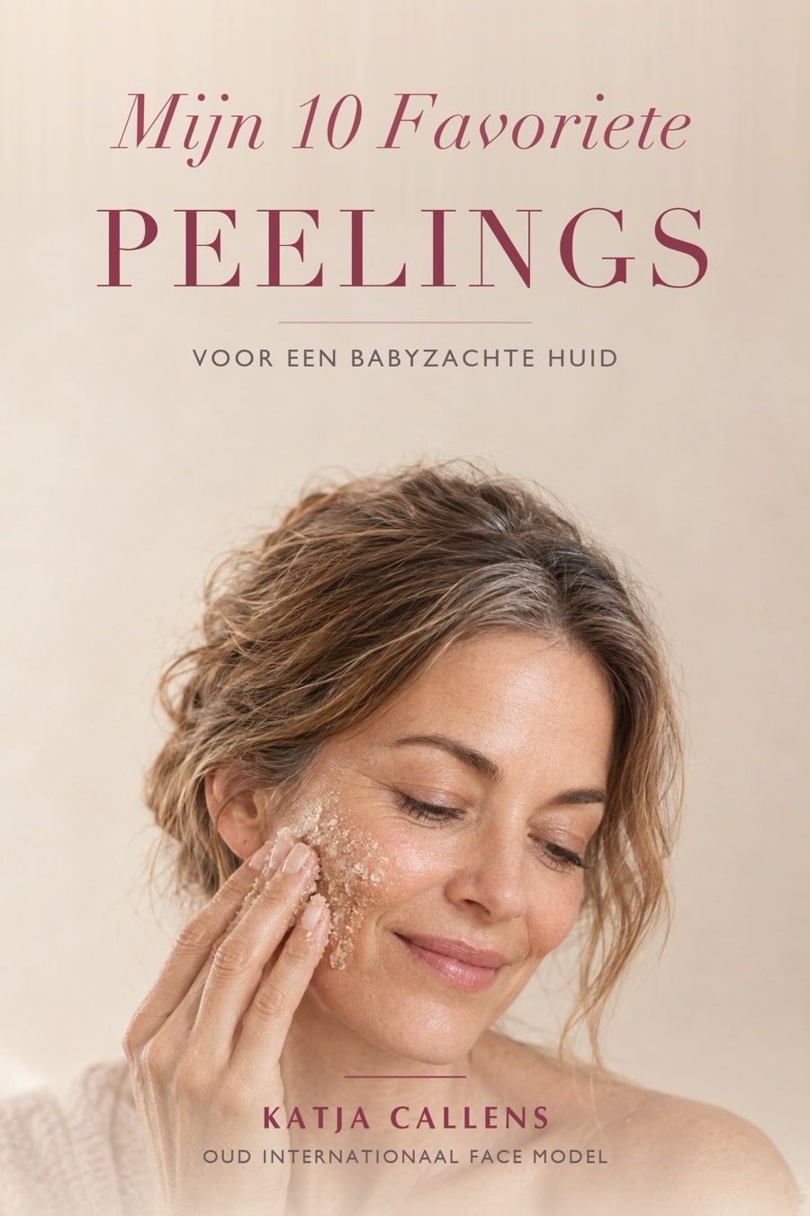 Bonus: mijn 10 favoriete peelings